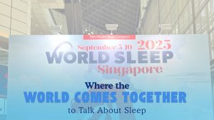 Where the World Comes Together to Talk About Sleep